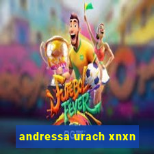 andressa urach xnxn